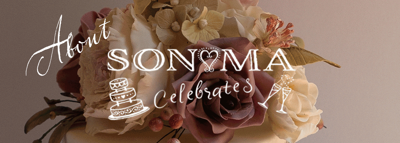Sonoma Celebrates Sugar Flowers